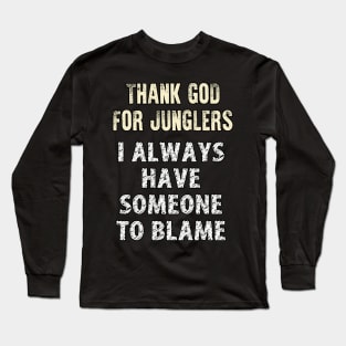 Thank God For Junglers Long Sleeve T-Shirt